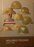 Wojsko Polskie 1939-45. Barwa i broń