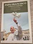 Livro "A Paz é o Caminho" 1ª Edição 2015 Papa Francisco