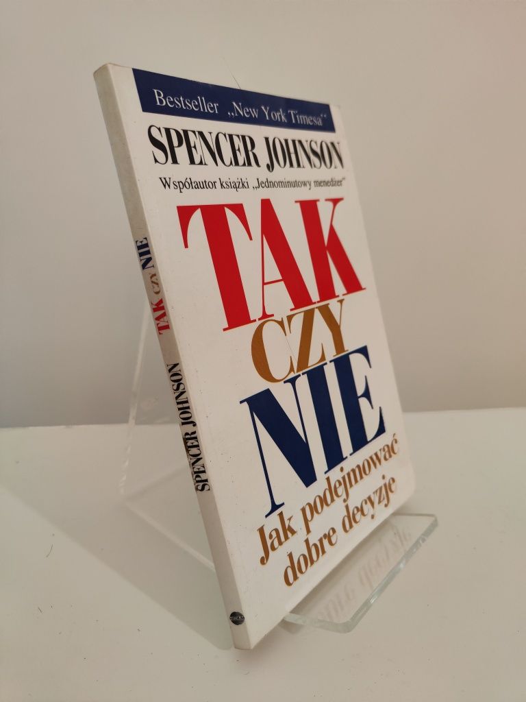 Tak czy nie - Spencer Johnson