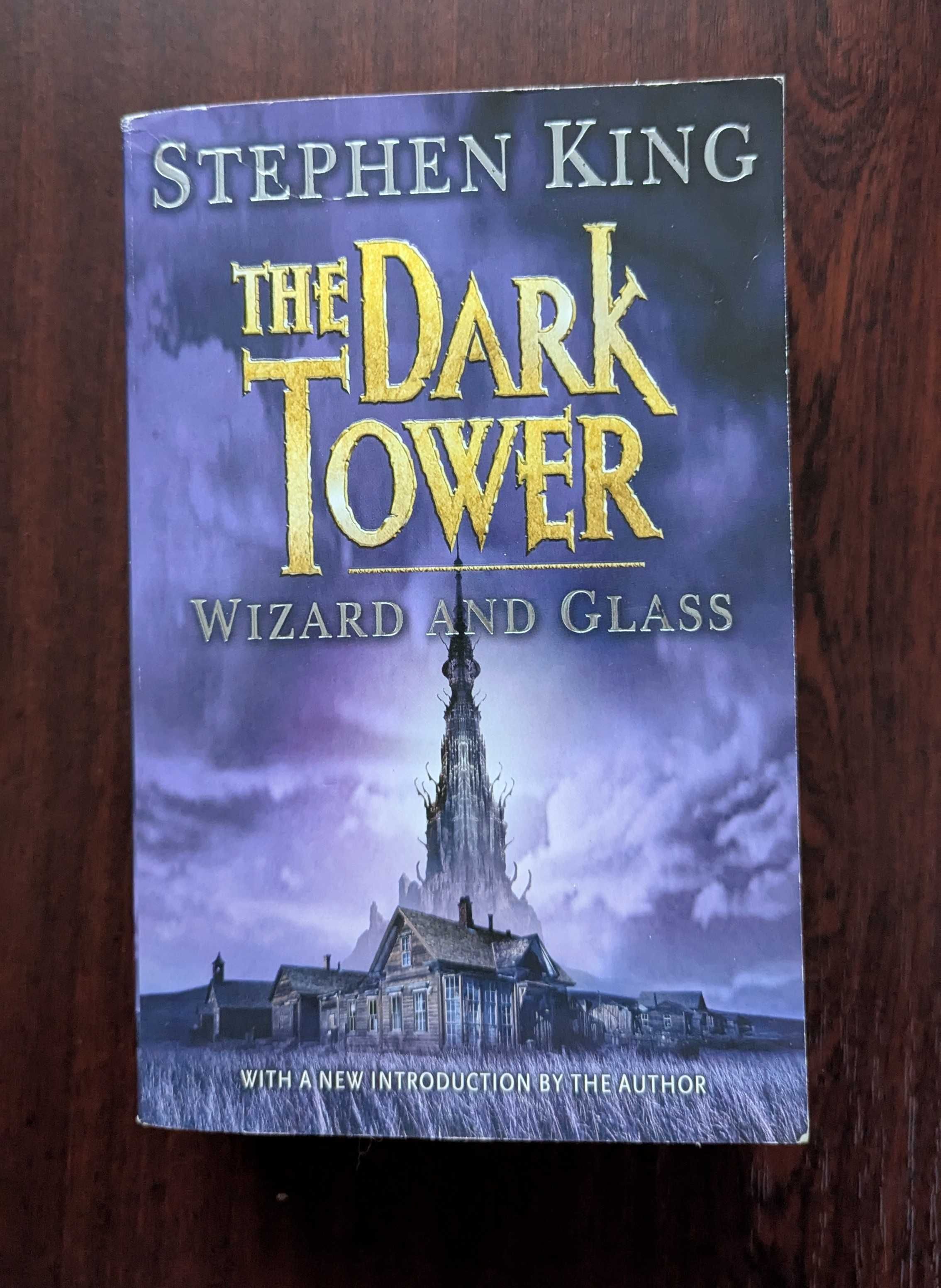 Stephen King The Dark Tower IV: Wizard and Glass
