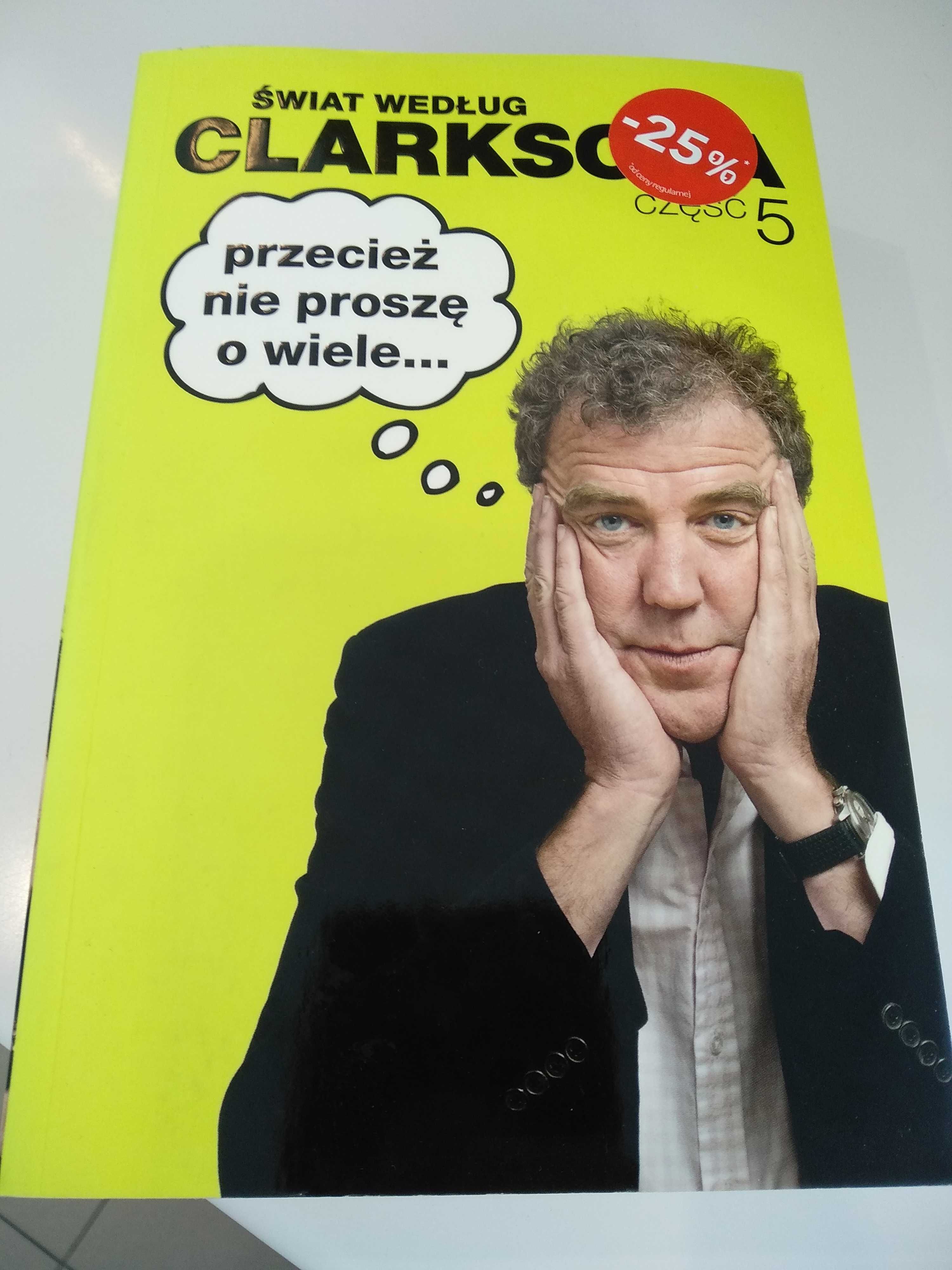 "Świat według Clarksona. Część 5. Przecież nie proszę o wiele..."