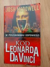 Kod Leonarda da Vinci. Josh Mcdowell. W poszukiwaniu odpowiedzi.