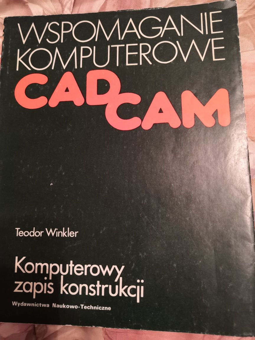 Komputerowy zapis konstrukcji Cadcam Teodor Winkler