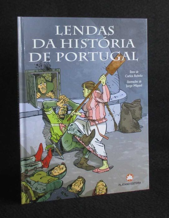 Livro Lendas da História de Portugal Carlos Rebelo