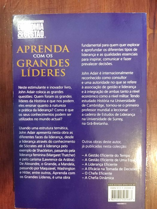 John Adair - Aprenda com os grandes líderes