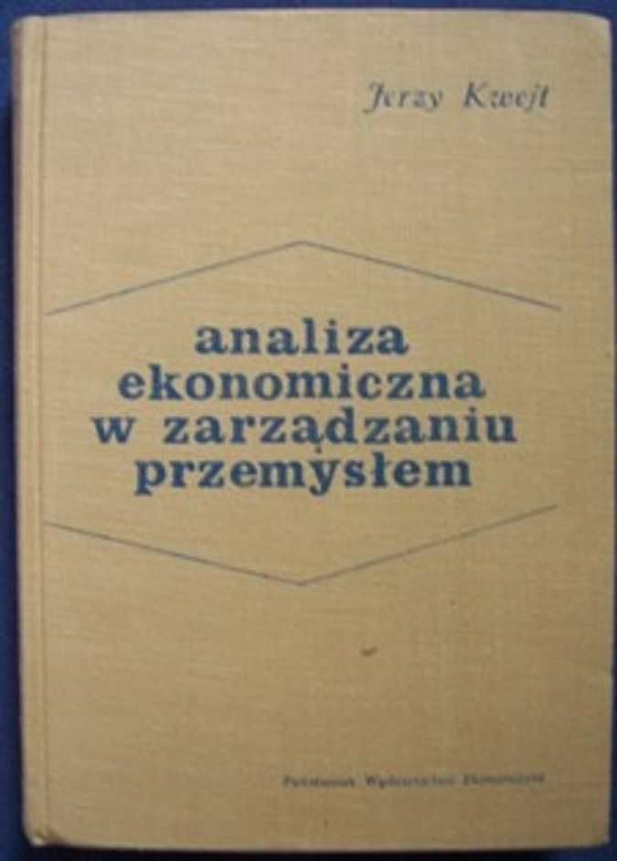 Analiza ekonomiczna w zarządzaniu przemysłem (Kwejt)