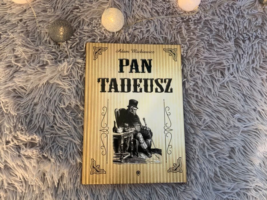 "Pan Tadeusz" Adam Mickiewicz - NOWY!