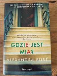 Alexandra Burt Gdzie jest Mia