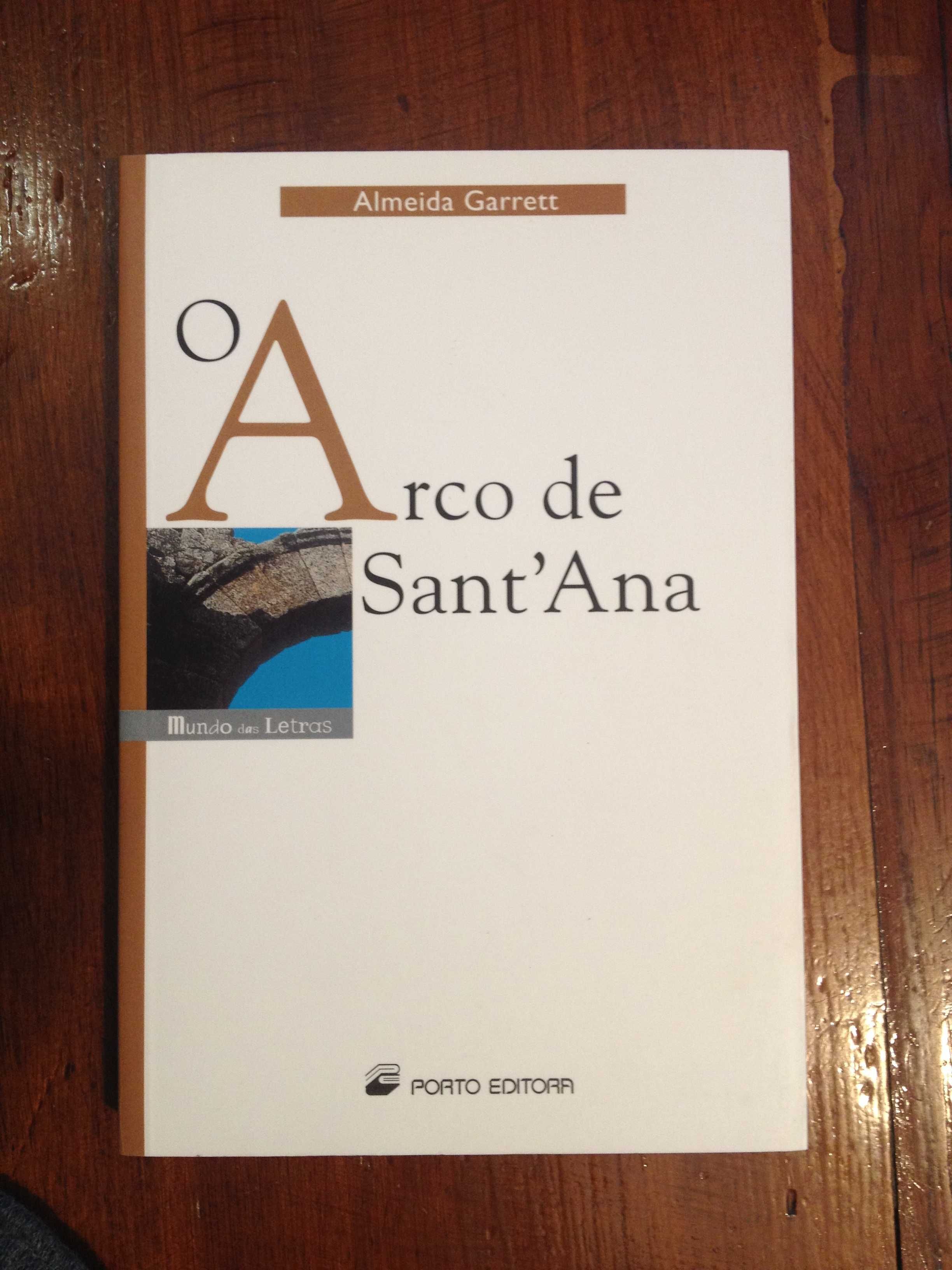 Almeida Garrett - O Arco de Sant'Ana