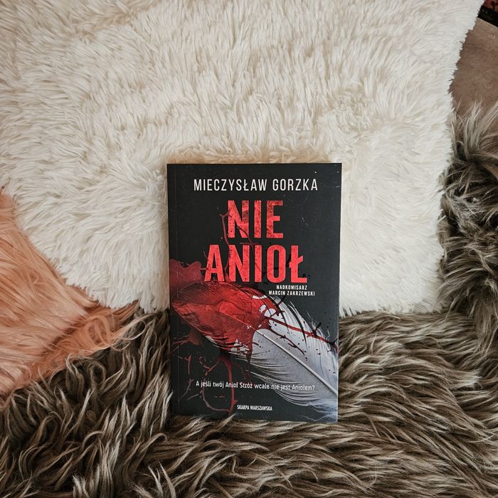 Nie Anioł Mieczysław Gorzka