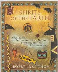 Spirits of the earth – A guide to Native American Nature symbols