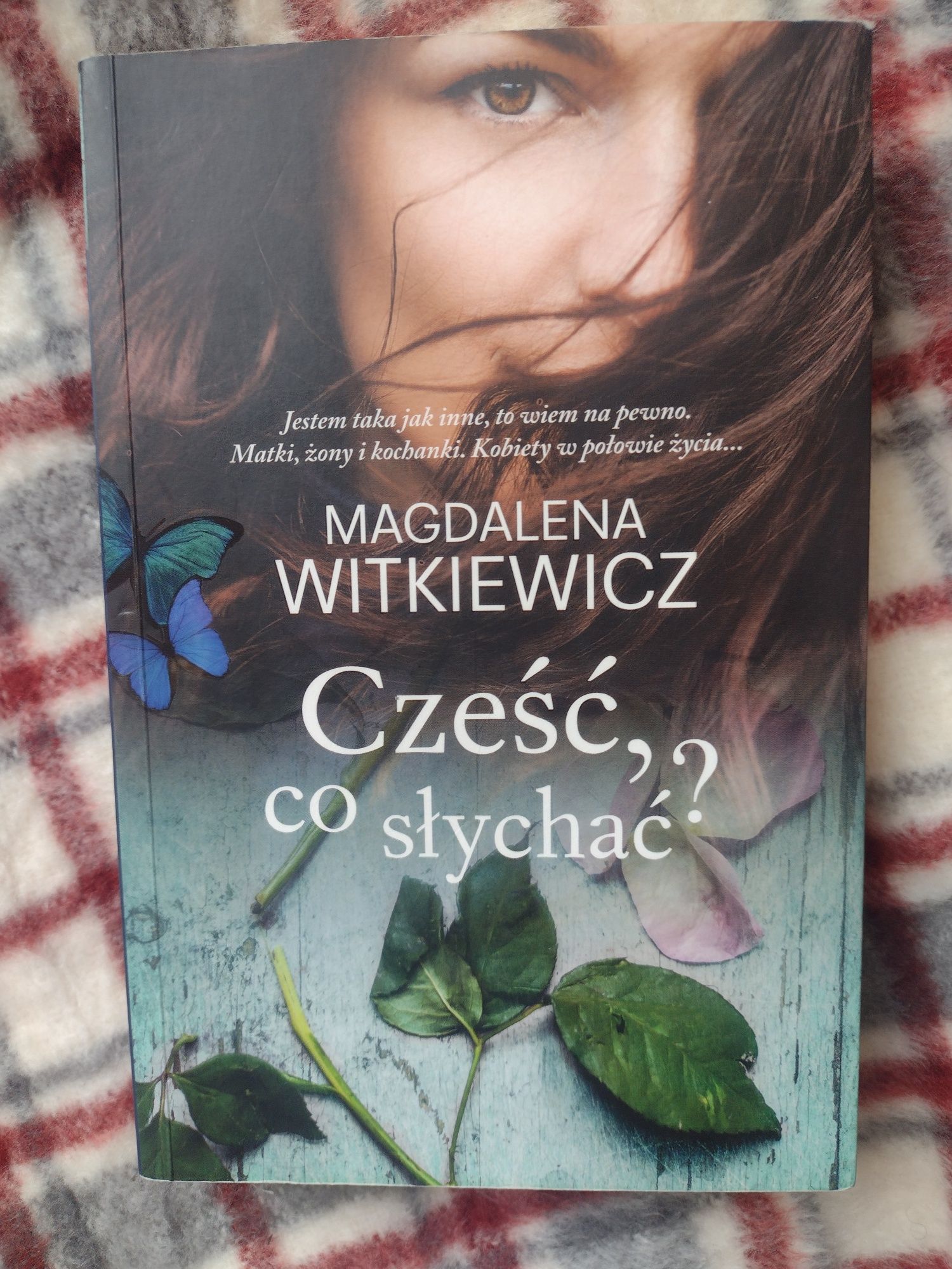 Magdalena Witkiewicz "Cześć, co słychać?"