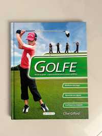Golfe : Do ter ao Green - o guia essencial para os jovens golfistas