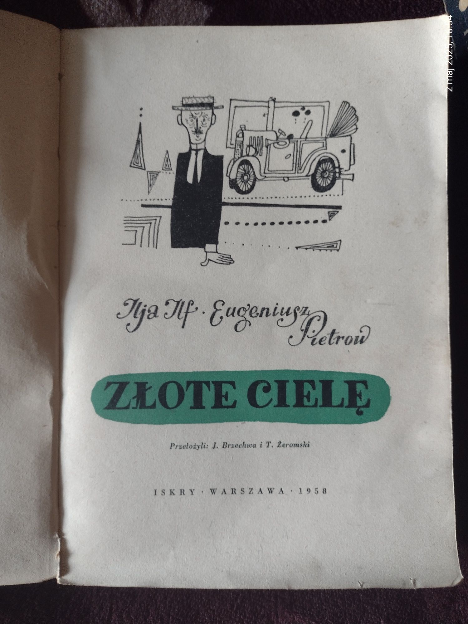 Ilja Ilf / Eugeniusz Pietrow  Złote Cielę