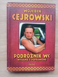 Wojciech Cejrowski, Podróżnik WC książka, biografia