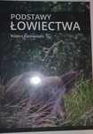 Podstawy łowiectwa - Robert Kamieniarz – Poradnik Myśliwego