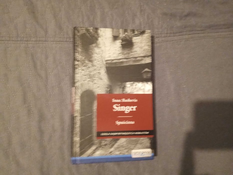 Isaac Bashevis Singer - Spuścizna [Dzieła Najwybitniejszych Noblistów]