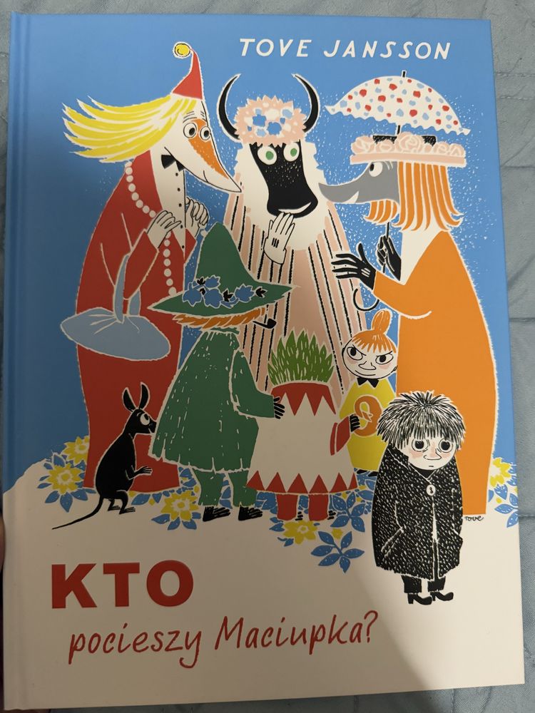Kto pocieszy maciupka tove jansson