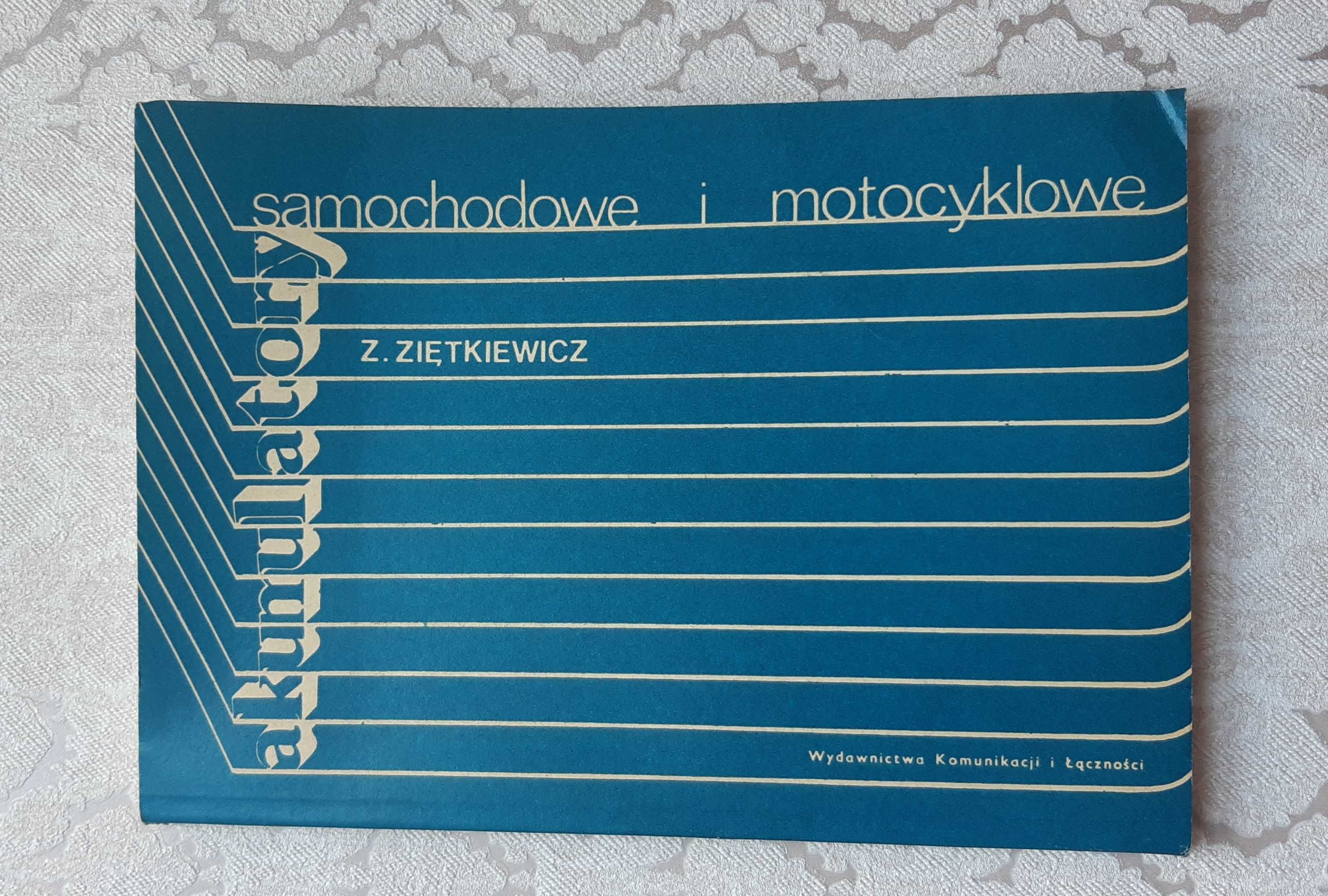 Książka "Akumulatory samochodowe i motocyklowe" Ziętkiewicz