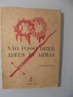 César (Amândio);Não posso dizer Adeus às Armas