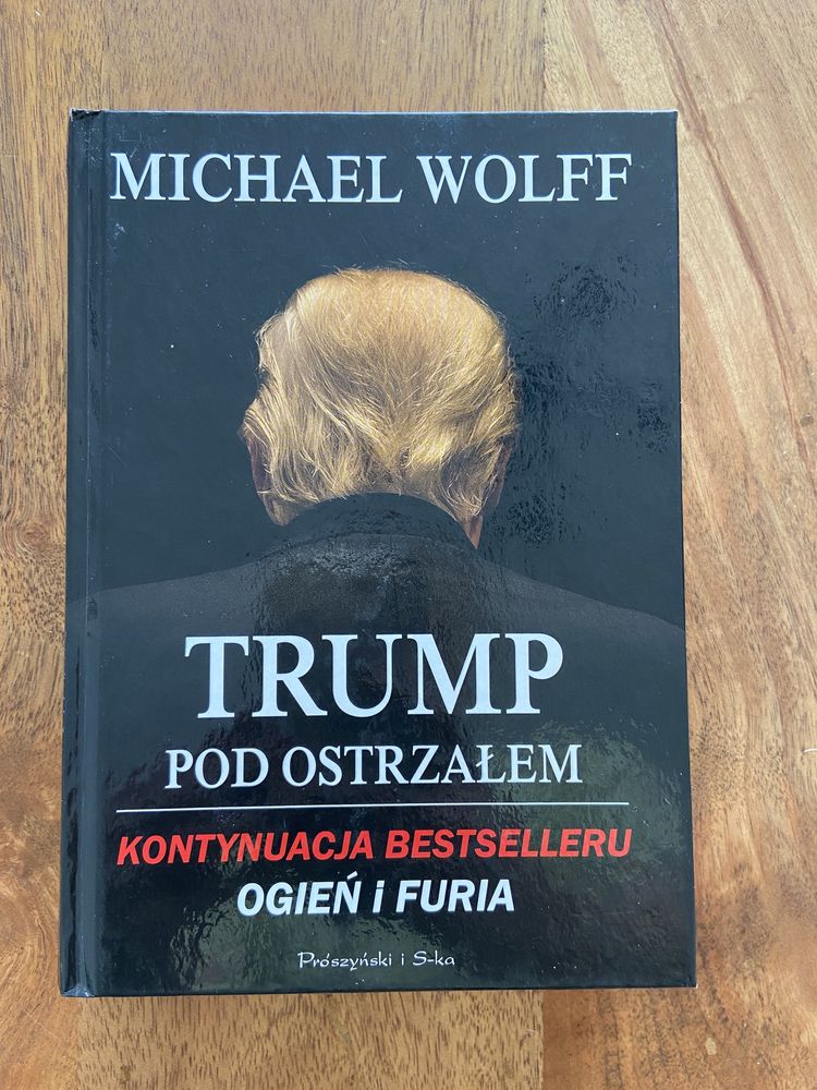 Trump Pod ostrzałem - Michael Wolff