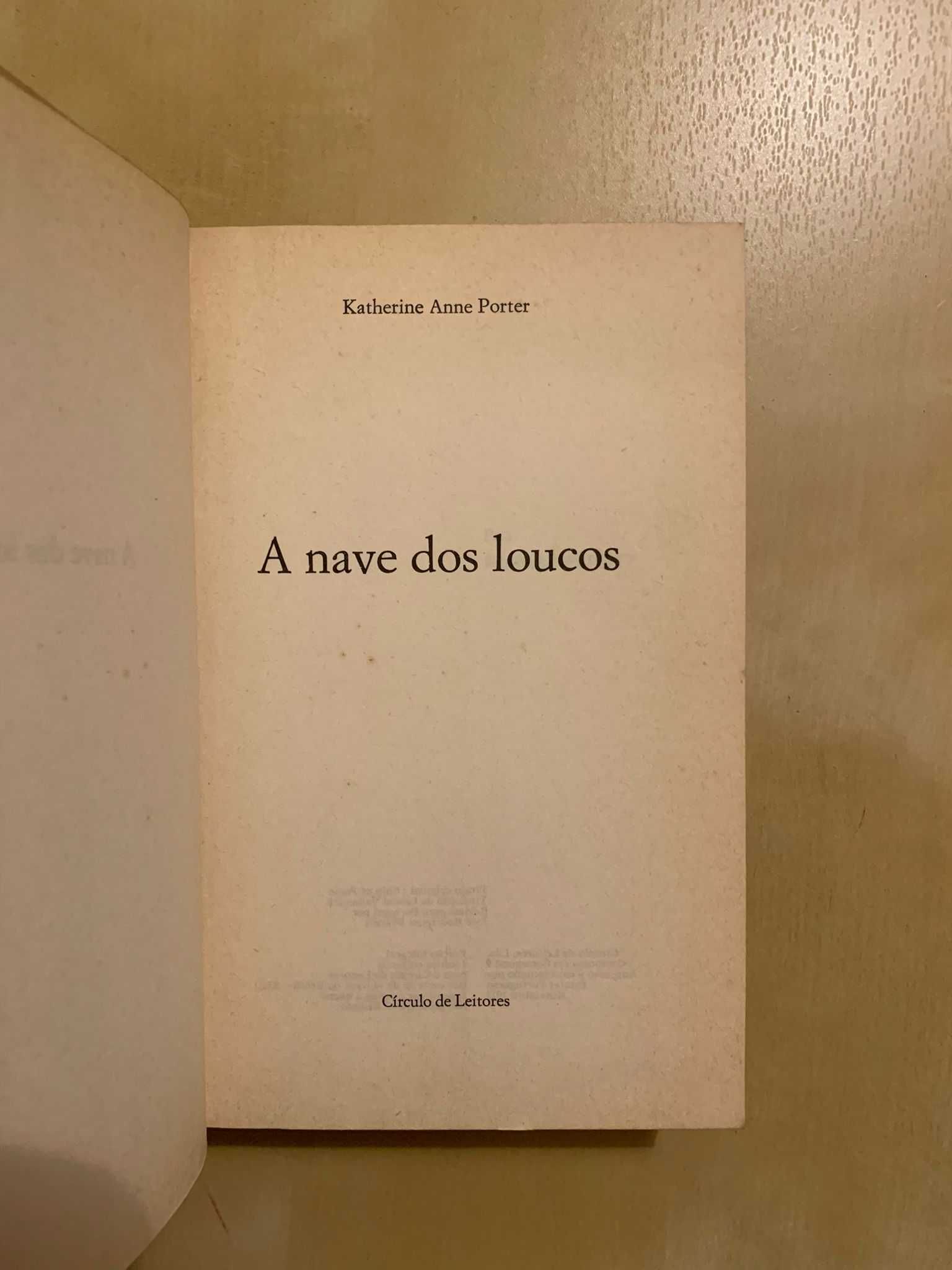 A Nave dos Loucos - Katherine Anne Porter