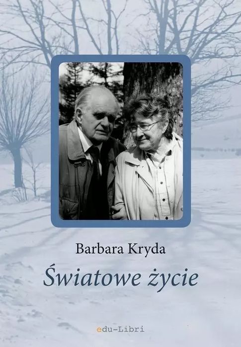 Światowe Życie Kryda Barbara Nowa