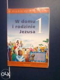 W domu i rodzinie Jezusa 1- podręcznik do religii dla klasy 1