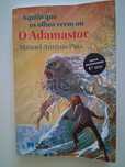 Livro "Aquilo que os olhos veem ou o Adamastor" de Manuel António Pina