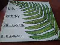 Leśne rośliny zielarskie M.Polakowska książka