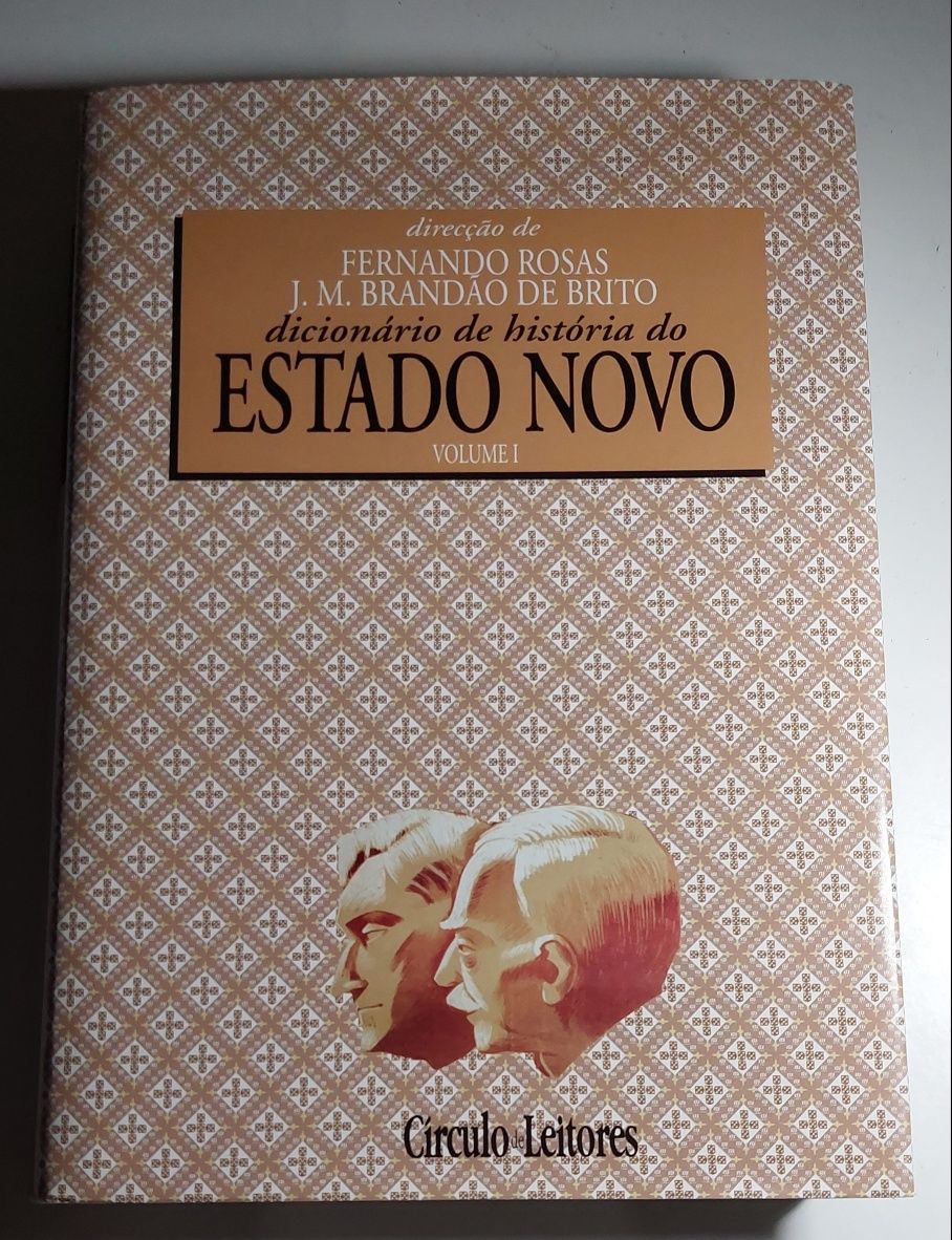 Dicionário de História do Estado Novo (Volumes I e II) Fernando Rosas