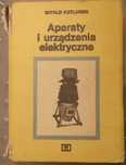 Witold Kotlarski Aparaty i urządzenia elektryczne 1979