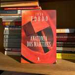 João Tordo - Anatomia dos Mártires (envio grátis)