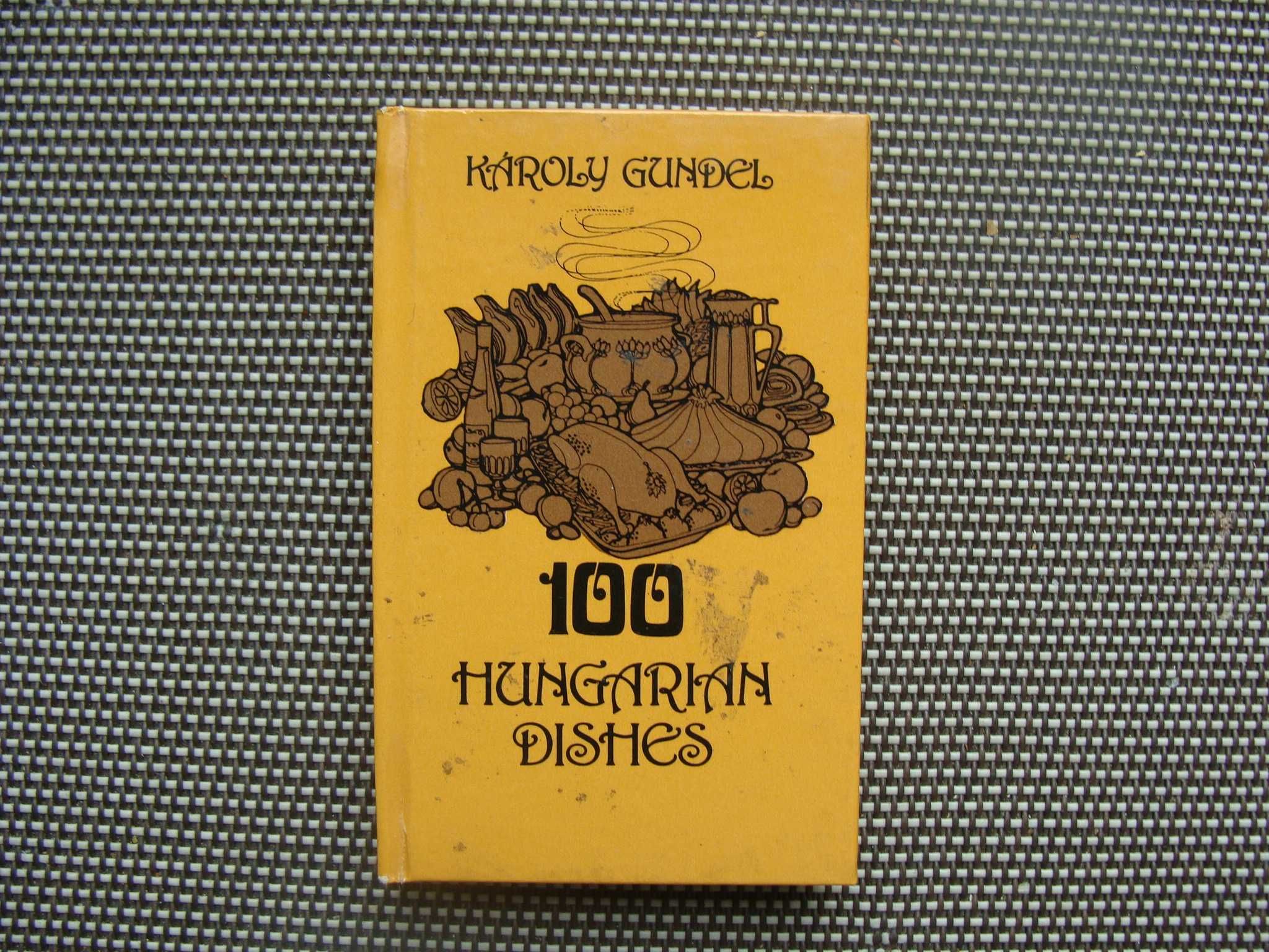 100 Hungarian Dishes (miniatura) - Karoly Gundel (P)