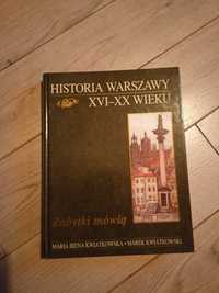 Historia Warszawy XVI-XX wieku