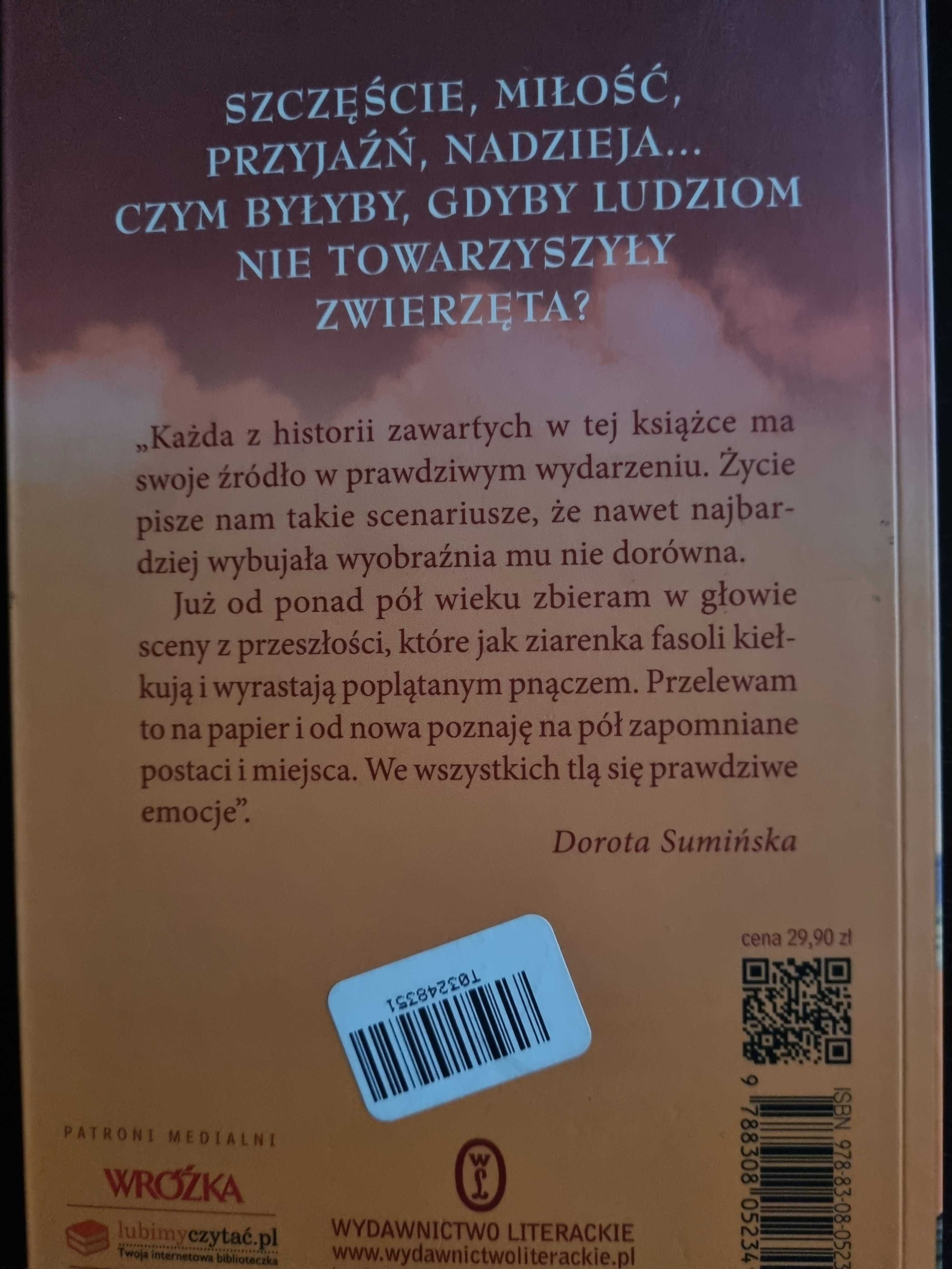 Historie które napisało życie Dorota Sumińska