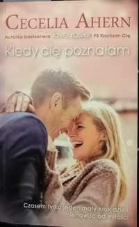 Cecelia Ahern "Kiedy cię poznałam" tłumaczenie Agata Kowalczyk