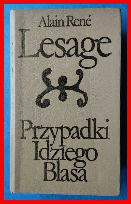 Alain Rene Lesage - Przypadki Idziego Blasa - tom 1