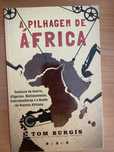 A pilhagem de Africa - Tom Burgis