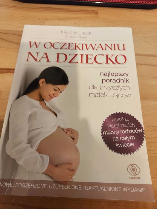 "w oczekiwaniu na dziecko" Heidi Murkoff Sharon Mazel