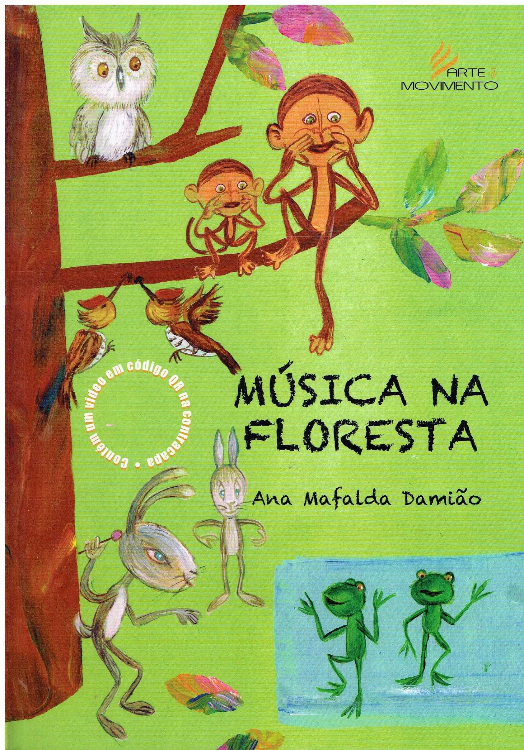 13279

Música na Floresta
de Ana Mafalda Damião