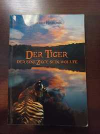 Der Tiger Der eine ziege sein wollte Joachim Hammann