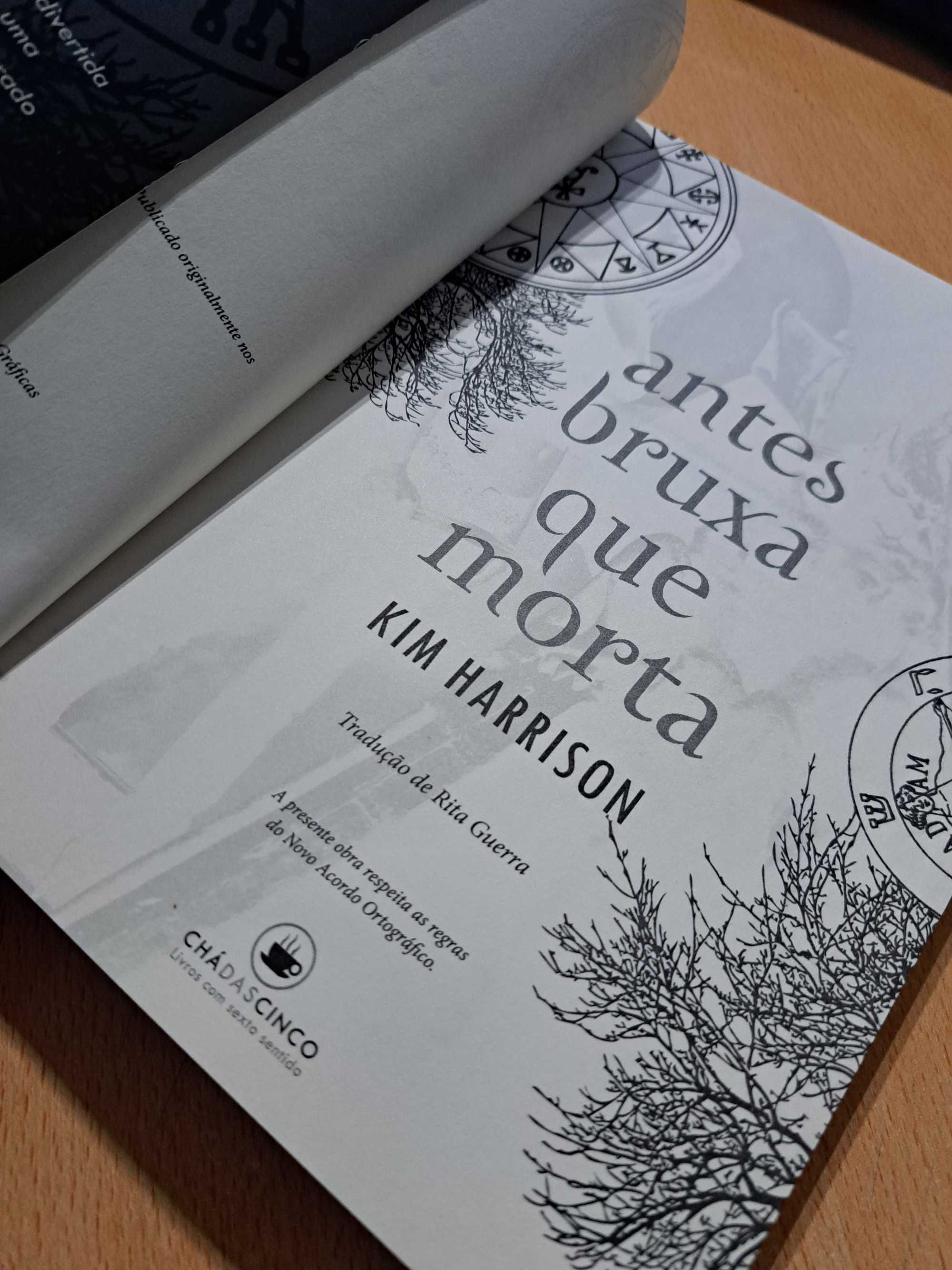 Antes Bruxa que Morta de Kim Harrison