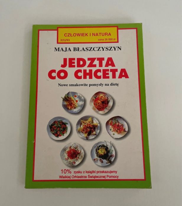 Jedzą co chceta Maja Błaszczyszyn