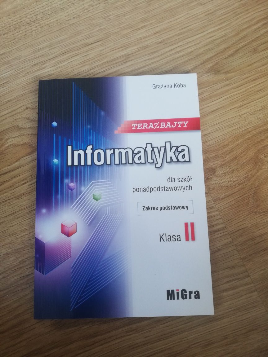 Informatyka Teraz Bajty klasa 2