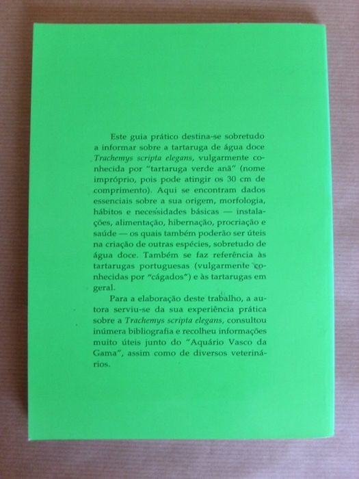 A Tartaruga Verde de Água Doce de Inês Freire de Andrade