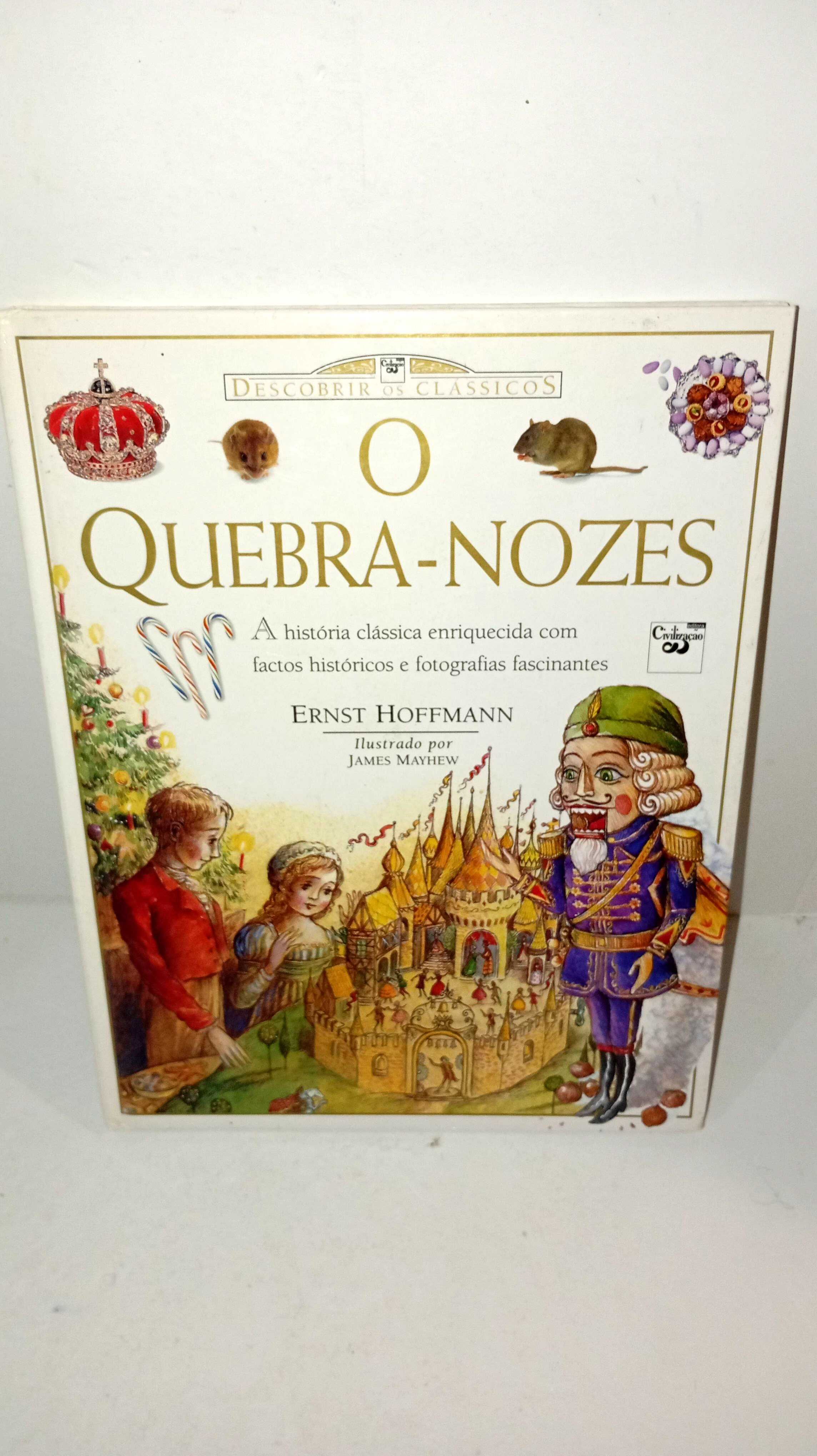 O Quebra Nozes - Descobrir os Clássicos