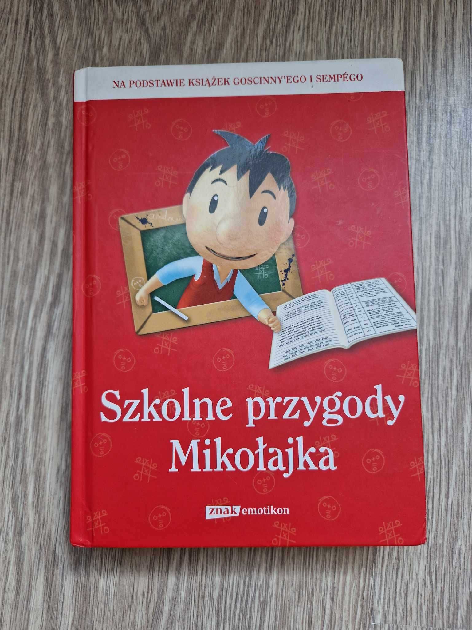 Szkolne przygody Mikołajka Na Podstawie Książek Goscinny'ego I Sempego