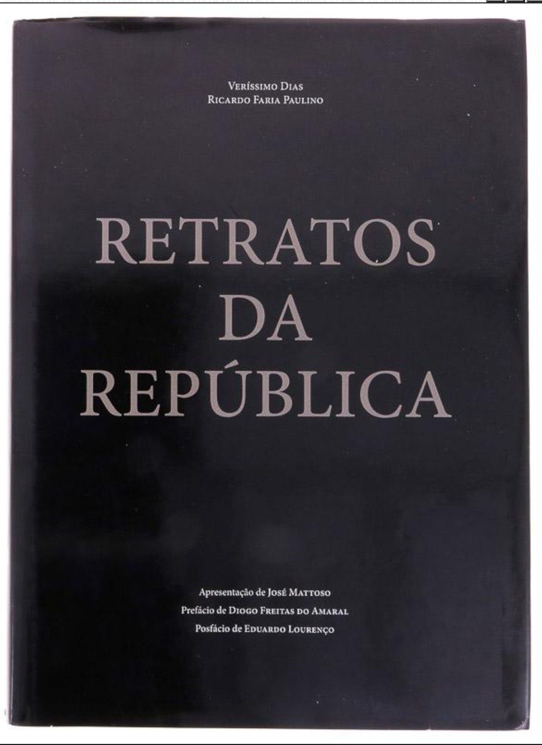 Livro "Retratos da República" - Veríssimo Dias / Ricardo Faria Paulino