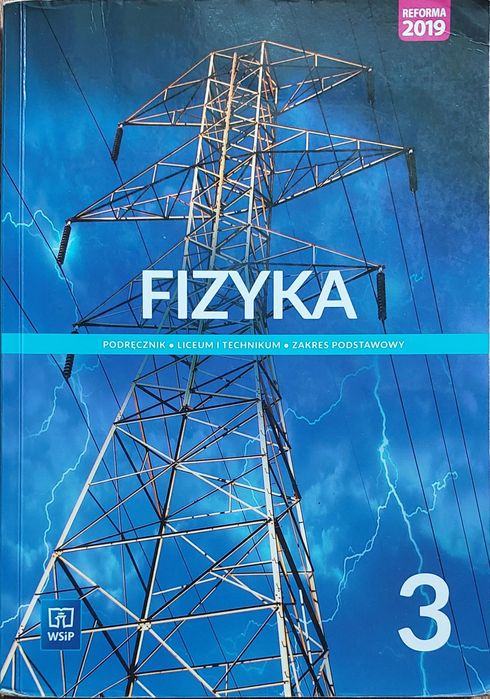 Podręcznik Fizyka 3, zakres podstawowy / WSiP